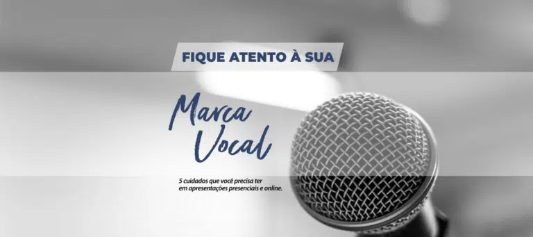 Marca vocal 5 cuidados em apresentações presenciais e online-min